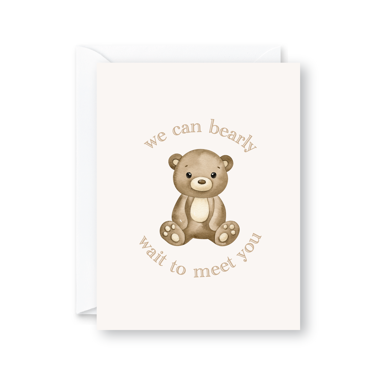 We Can Bearly Wait Greeting Card