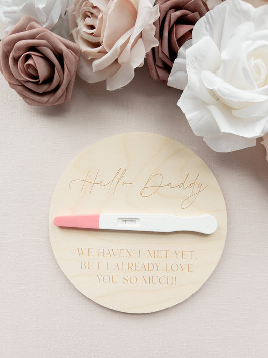 'Hello Daddy" Pregnancy Announcement Sign / Hallie