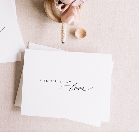 A Letter To My Love Card